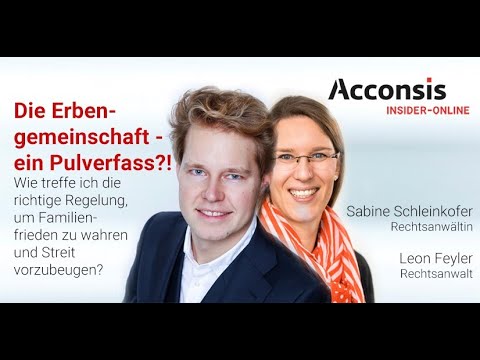 „Die Erbengemeinschaft - ein Pulverfass!?“