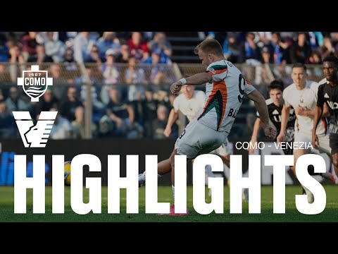 Serie A Enilive | Como 1 - 1 Venezia