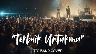 Download lagu “Terbaik Untukmu” – Tic Band | Cover Cinematic Pop Indonesia 2000-an yang Bikin Kangen Masa Lalu mp3 Download lagu “Terbaik Untukmu” – Tic Band | Cover Cinematic Pop Indonesia 2000-an yang Bikin Kangen Masa Lalu mp3