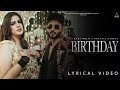 Baby Mere Birthday Pe Goli Chalegi Lyrical Video Pranjal Dahiya Kaka WRLD Haryanvi DJ Song
