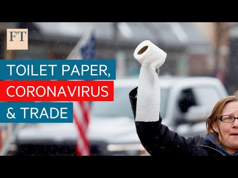 What toilet paper shortages tell us about supply chains | FT Trade Secrets
