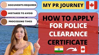 Police Clearance Certificate 2024 How to apply for Indian PCC from Canada My PR Journey Step by Step