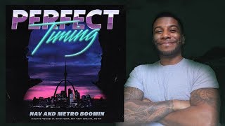 NAV - Perfect Timing (Reaction/Review) #Meamda