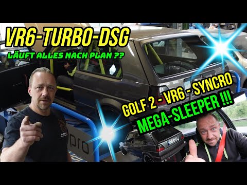 Turbo-Gockel - Golf 2 VR6 -TURBO - DSG - IS EVERYTHING GOING ACCORDING TO PLAN? Golf 2 VR6-SYNCRO...