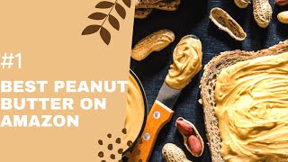 Best Peanut Butter on Amazon||Highest selling product on #Amazon||