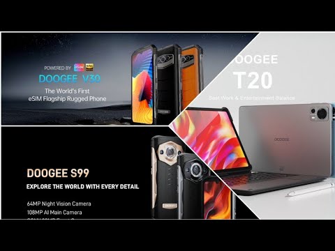 Doogee V30, Doogee S99, Doogee T20 Promo Videos