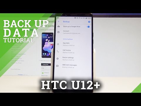How to Enable Back Up Data on HTC U12+ - Turn On Google Backup |HardReset.Info