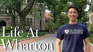 My First Few Weeks at Wharton for my MBA!