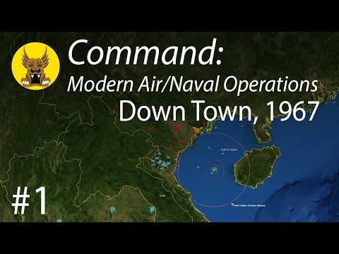 Command: Modern Air/Naval Operations - Down Town, 1967 Scenario #1