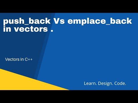 vectors push_back Vs emplace_back