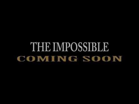 The ImpossiBle - Trailer