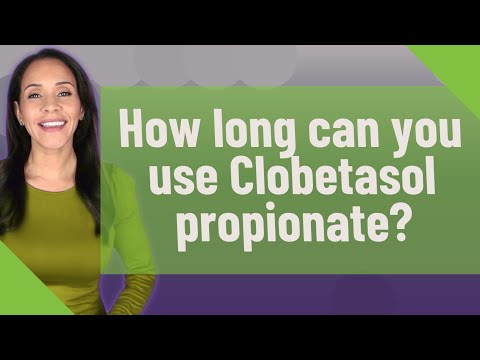 How long can you use Clobetasol propionate?