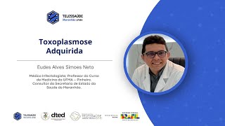 Toxoplasmose Adquirida