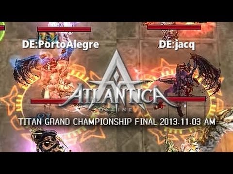 Titan 2013.11.03 AM Final: DE:PortoAlegre vs. DE:jacq - Atlantica Online