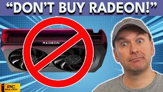 🛑"Don't Buy Radeon GPUs!" 🛑 Until AMD Fixes THIS