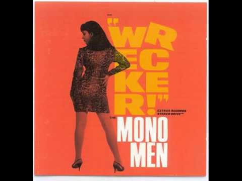 Mono Men "He's Waiting"