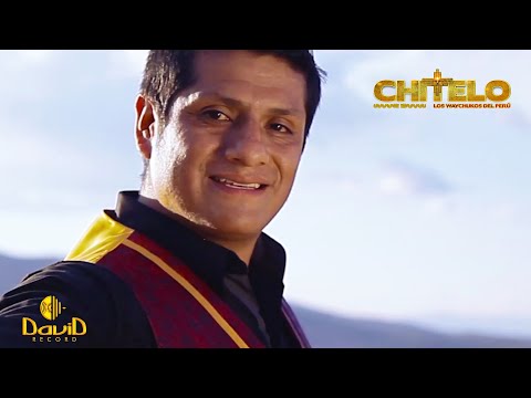 Chitelo y los Waychukos del Perú - Estoy Enamorado