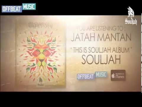 Souljah - Jatah Mantan (Official Lyric Video)