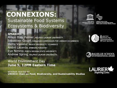 Connexions: Sustainable Food Systems, Ecosystems, and Biodiversity