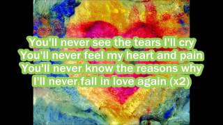 Winter Rose - I&#39;ll never fall in love again (lyrics)