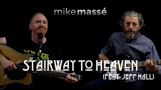 Stairway to Heaven (acoustic Led Zeppelin cover) - Mike Massé and Jeff Hall