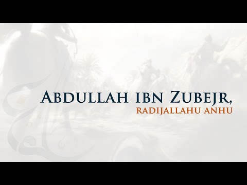 Abdullah ibn Zubejr, radijallahu anhu - dr. Zijad Ljakić