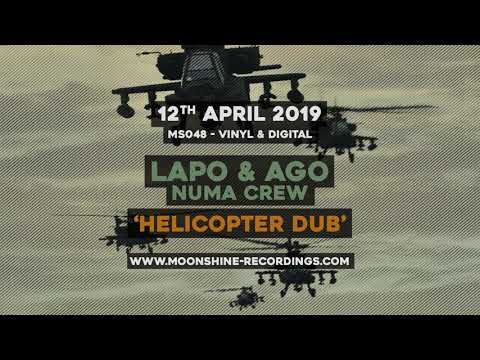 Lapo & Ago (Numa Crew) - Helicopter Dub