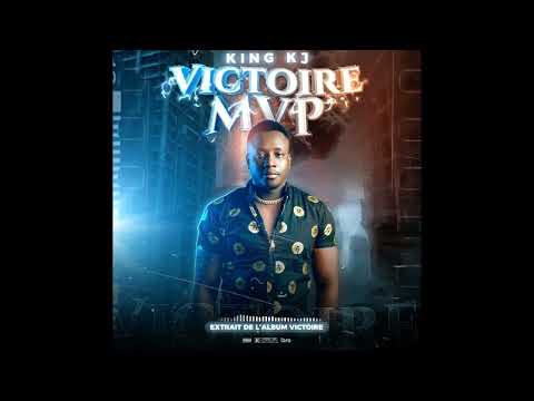 King Kj -  Victoire MVP (Audio Officiel)