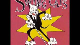 Swing Cats - All I want is you