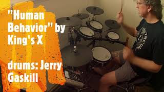 &quot;Human Behavior&quot; - King&#39;s X drum cover