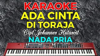 Download lagu ADA CINTA DI TORAJA - KARAOKE HD (Cipt.Johannes hutasoit) Nada Pria mp3 Download lagu ADA CINTA DI TORAJA - KARAOKE HD (Cipt.Johannes hutasoit) Nada Pria mp3