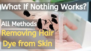 How to Get Hair Dye off Skin | How to Remove Hair Dye from Skin | How to Get Hair Dye off Your Skin