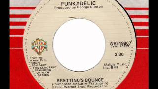 FUNKADELIC  Brettino&#39;s Bounce
