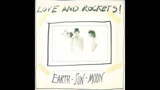 Love and Rockets - Waiting For The Flood