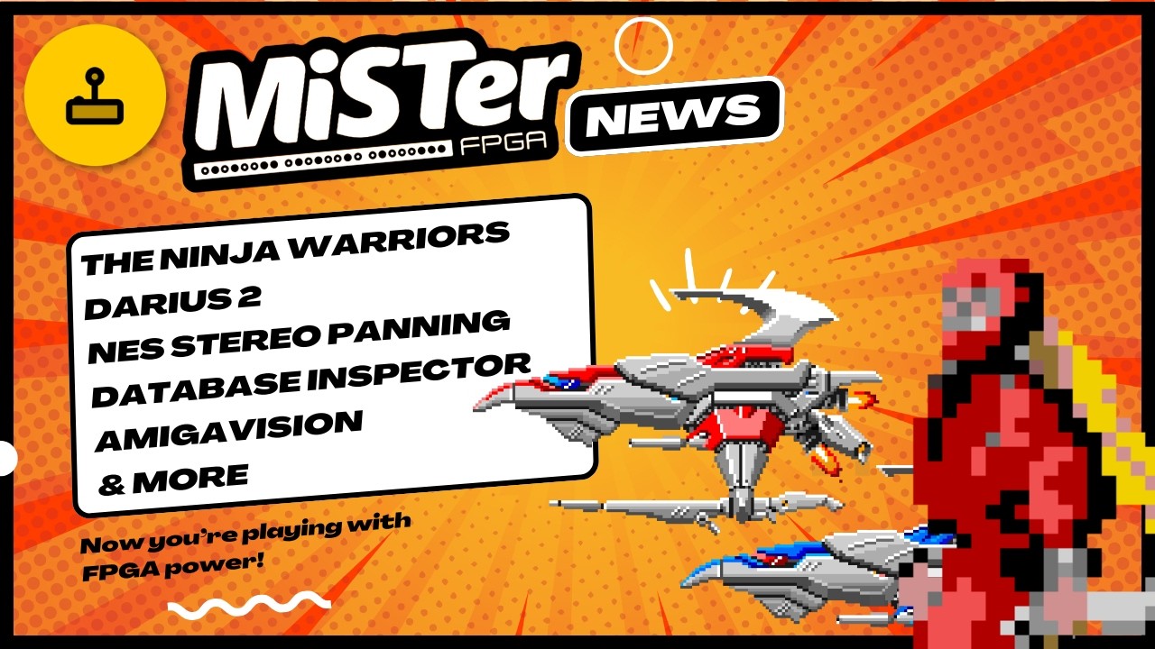 MiSTer FPGA News - Darius 2, The Ninja Warriors, Huge AmigaVision Update & More