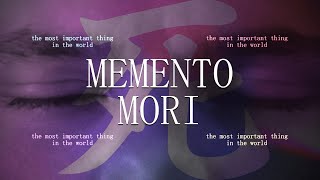 Cover art for Memento Mori: the most important thing in the world