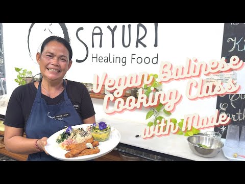 Aula de culinária balinesa vegana - comida curativa Sayuri