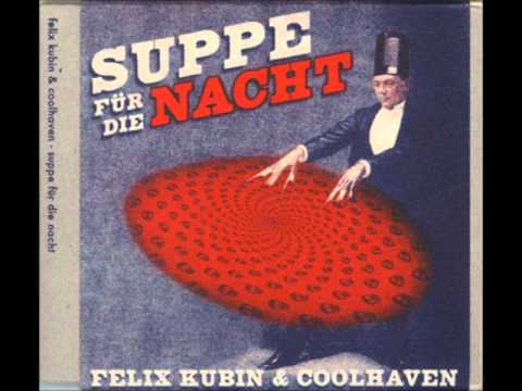 Felix Kubin & Coolhaven -  Silbergrüne Bluse + Das Schiff der großen Illusionen