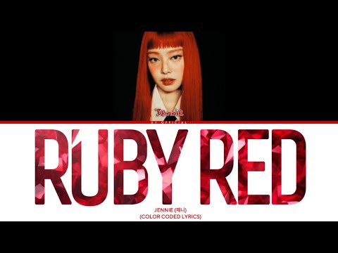 JENNIE ‘RUBY RED’ [Color Coded Lyrics]
