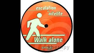 Escalation vs. Nitelite - Walk Alone (Acid Mix) [HQ]