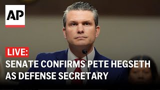 LIVE: Senate prepares to confirm Pete Hegseth as defense secretary