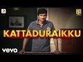 Sangili Bungili Kadhava Thorae Kattaduraikku Lyric Jiiva