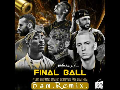 دانلود ریمیکس جدید به اسم فاینال بال منتشر شد.Khalvat x Eminem x Pishro x 2pac x Tataloo x Ho3ein