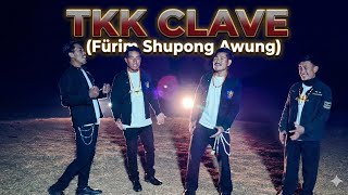 Download lagu TKK CLAVE - Fürim Shupong Awung official music video mp3
