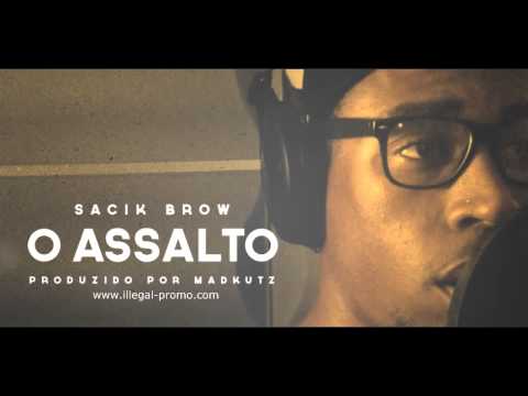 Sacik Brow - O Assalto