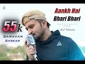 AANKH HAI BHARI BHARI Unplugged Cover Kumar Sanu Samayan Sarkar
