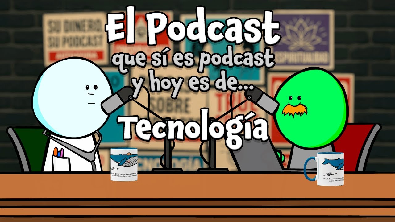 El Podcast (QSEP): Tecnología