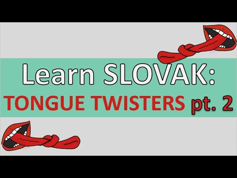 Tongue Twisters in SLOVAK pt. 2