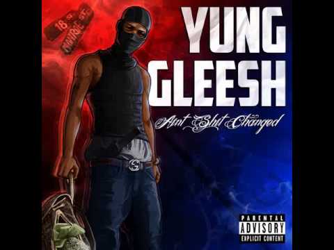 Yung Gleesh - Everywhere [2013] (ft Ryder Mula)