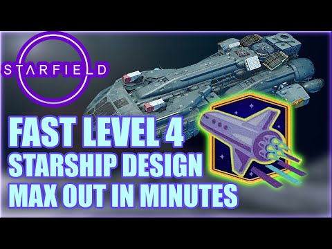 STARFIELD STARSHIP Design FAST Leveling Guide (MAX out In Minutes)